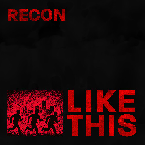 Recon - Like This (Free Download)