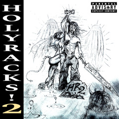 HolyRacks! 2 (Freestyle)