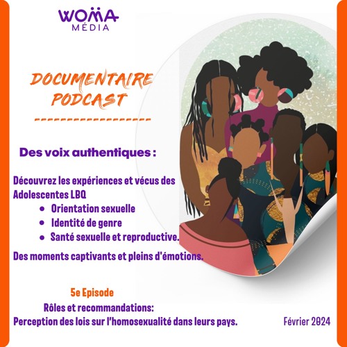 Des voix authentiques : DOCUMENTAIRE PODCAST EPISODE 5