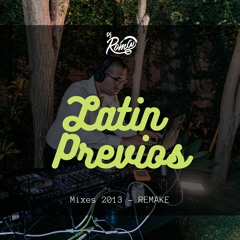 Latin Previos (Remake 2013)