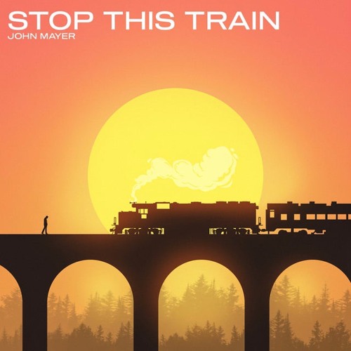 Stream John Mayer - Stop This Train feat. Peter Collins(ChelsRenee 