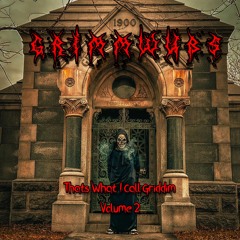 Thats What I Call Griddim Volume 2
