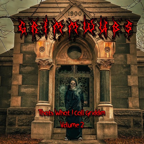 Thats What I Call Griddim Volume 2