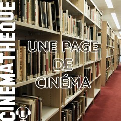 Une Page de Cinéma - Jean Eustache avec Philippe Azoury