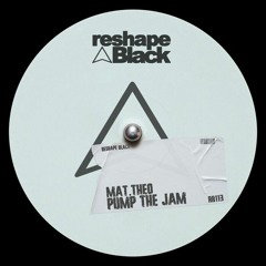 Mat.Theo - Pump The Jam