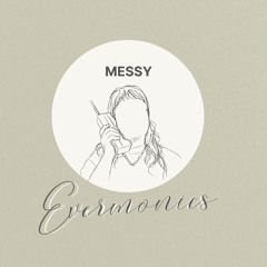 Messy