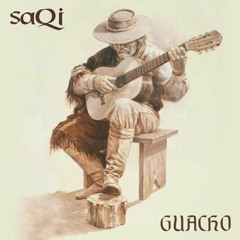 SaQi - Guacho
