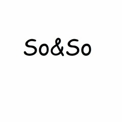 So&So - Making Decisions ( Produced by Rokin )