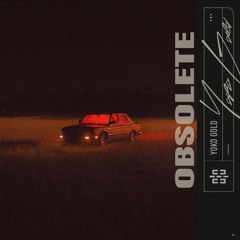 Yoko Gold — Obsolete