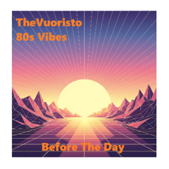 Before the Day