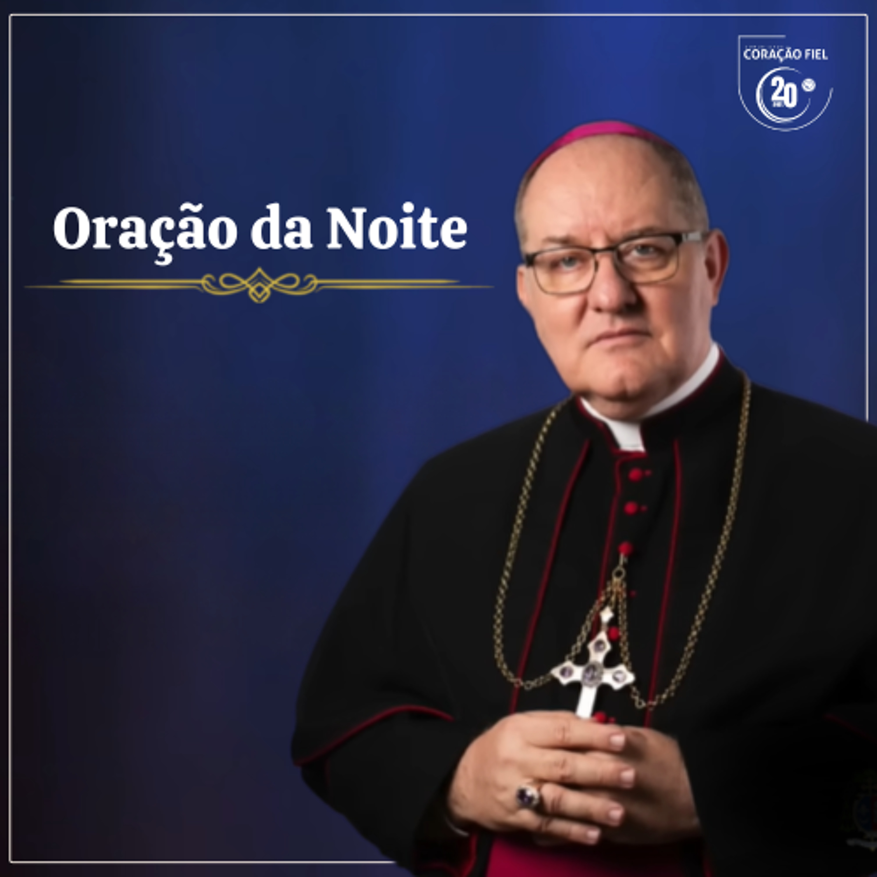 Oração da Noite -  4 e 133 - 17 de Janeiro de 2026 episode artwork