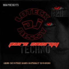 DJ Loteck B2B NISSY- Pure Energy TECHNO @i-Turnradio /11.09.2021