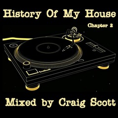 History Of My House - Chapter 2 - 07-08-20 (Sasha - Universe)