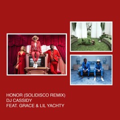 Honor (Solidisco Remix) [feat. SAYGRACE & Lil Yachty]