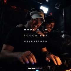 MODE MILO @Pooca Bar | 06.02.2026