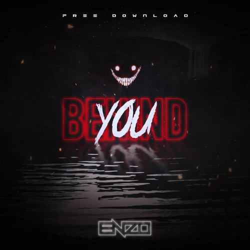 ENZO - BEHIND YOU [FREE DOWNLOAD]