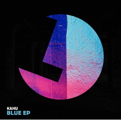 Kahu & Techin - Blue - Loulou records (LLR261) (OUT NOW)