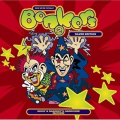 Sharkey Mix - Bonkers 2 - Now we're TotallyBonkers (1997)