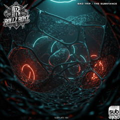 Rollz Royz - Bad Trip [SUBPLATE-184] (Crow & Bass Premiere)