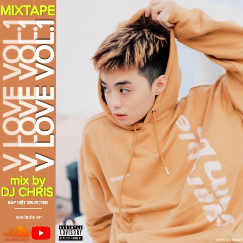 VIET LOVE VOL 1 | RAP VIET - R&B MIX | Mixtape by DJ CHRIS: B RAY - GILL - MCK - TLINH - BINZ