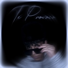 Te Provoco [EXC]