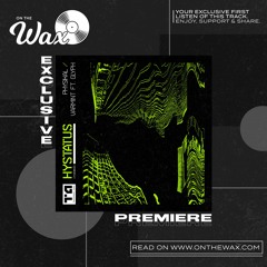 OTW Premiere: Hystatus & Glÿph - Varmint [Transparent Audio]