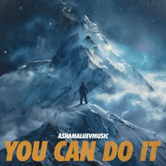 You Can Do It - Cinematic Motivational and Epic Inspirational Music (FREE DOWNLOAD)