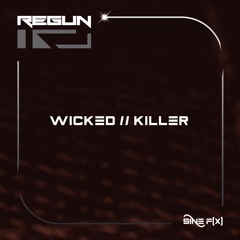 Regun - Killer [OUT NOW]