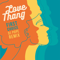 Love Thang ((DJ Pope Remix) [Vocal Version])