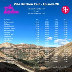 Vibe Kitchen - Episode 20 | @DJGregElliott - 2023.11.11