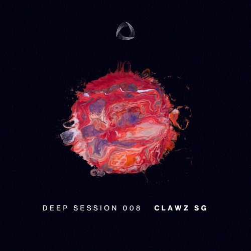 Deep Session 008 : Clawz SG