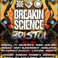 BREAKING SCIENCE-RANDALL : mc bassman & harry shotta @bristol 2018