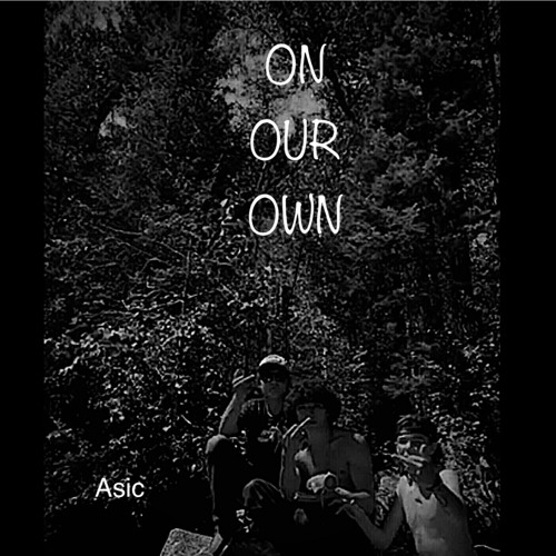 On Our Own