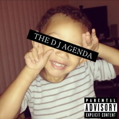 THE DJ AGENDA