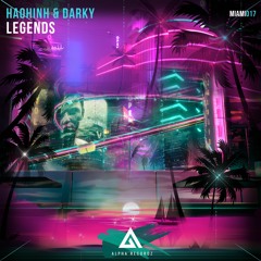 Haohinh ✖ Darky - Legends