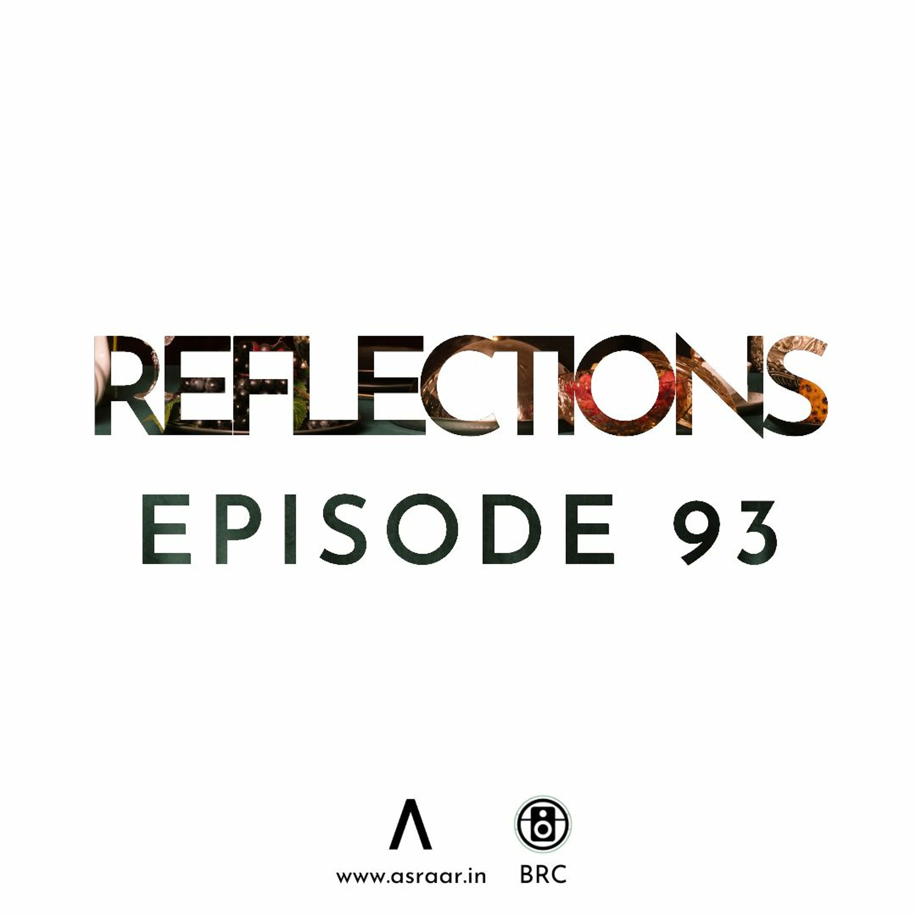 Reflections with Asraar