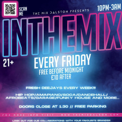 In The Mix Dalston Live Audio 14-10-22