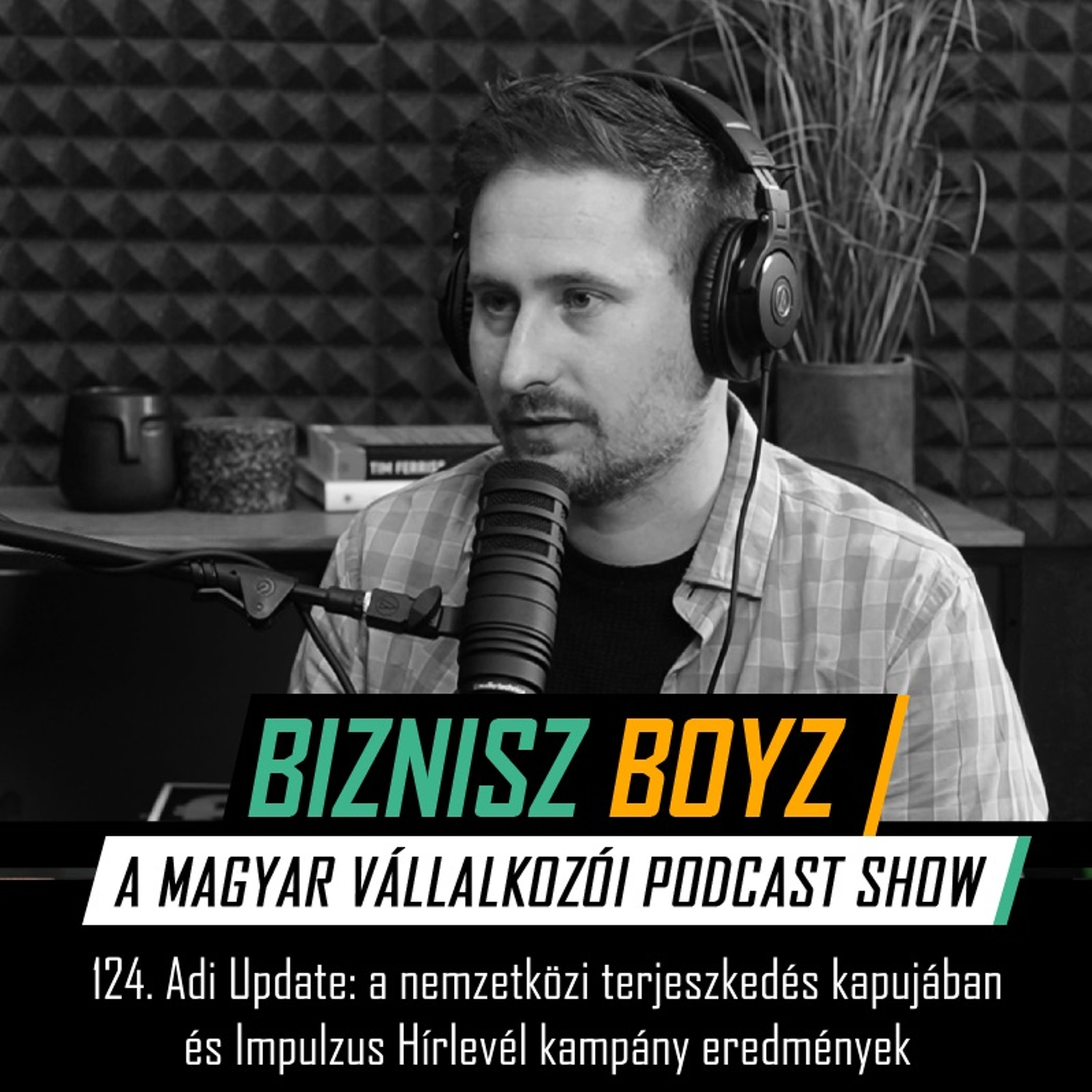 124. Adi Update: a nemzetközi terjeszkedés kapujában és Impulzus Hírlevél kampány eredmények