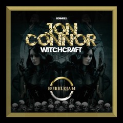 PREMIERE | Jon Connor - Witchcraft [BJAM082]