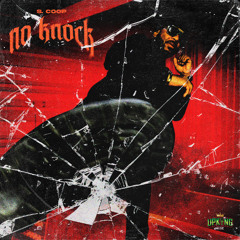 NO KNOCK