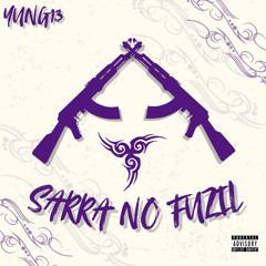 SARRA NO FUZIL