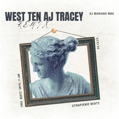 West Ten - AJ TRACEY & MABEL  REMIX