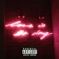 Love Drugs Ft Cheyenne.mp3