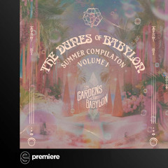 Premiere: Naza (Musik), Lazarusman - Gaia - Gardens Of Babylon