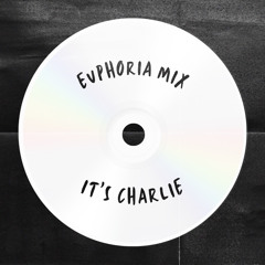 Euphoria Mix
