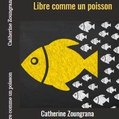 Focus Littéraire : "Libre comme un poisson" - Interview de "Catherine Zoungrana"