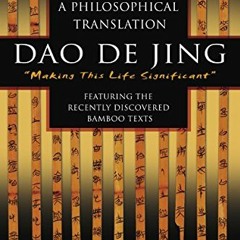 [ACCESS] EBOOK EPUB KINDLE PDF Dao De Jing: A Philosophical Translation (English and