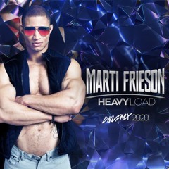 HEAVY LOAD by DJ Marti Frieson