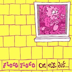 Tsugi Premiere : Floco Floco -  On M'a Dit (Gilb'R Rester Con Reprise)