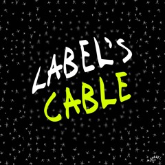 LABEL'S CABLE